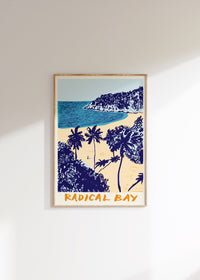 Radical Bay Art Print